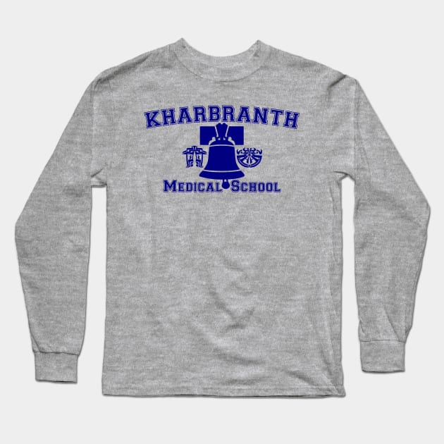 Kharbranth Medical School Long Sleeve T-Shirt by Crew